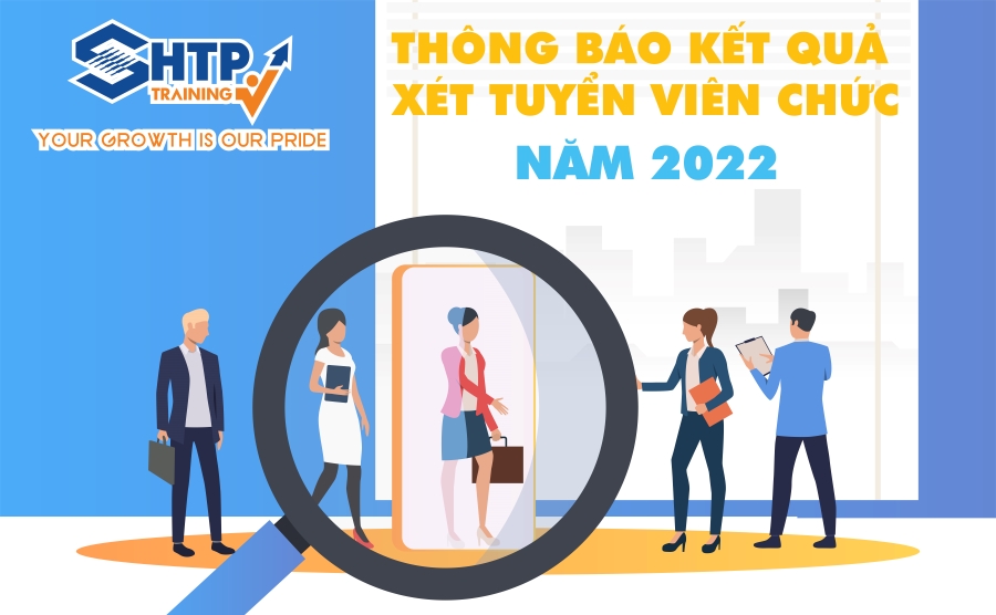 Thông báo kết quả xét tuyển viên chức năm 2022 của Trung tâm Đào tạo
