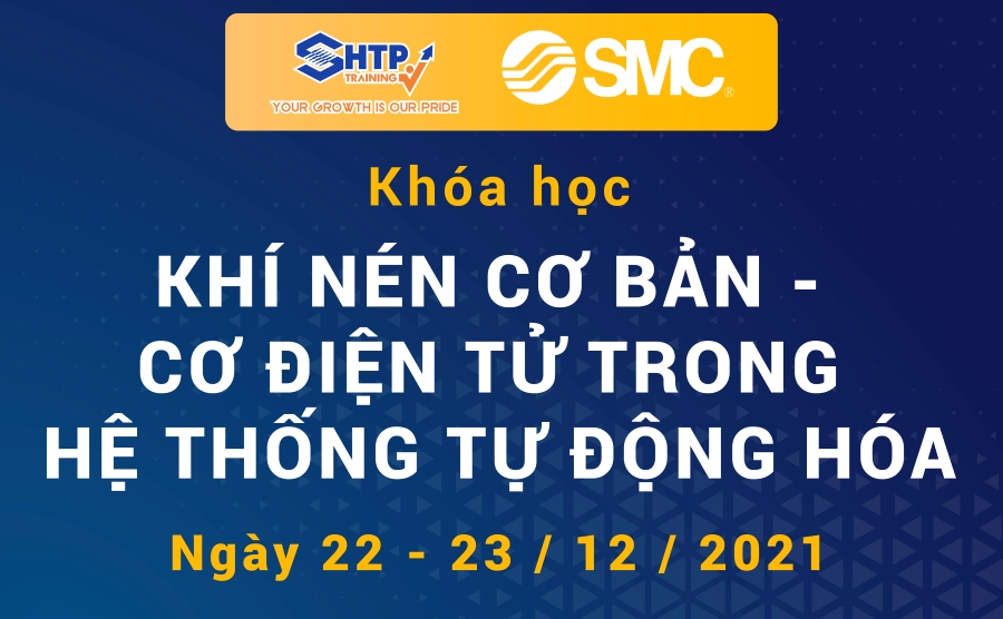 Chiêu sinh khóa đào tạo KHÍ NÉN CƠ BẢN - CƠ ĐIỆN TỬ TRONG HỆ THỐNG TỰ ĐỘNG HÓA 