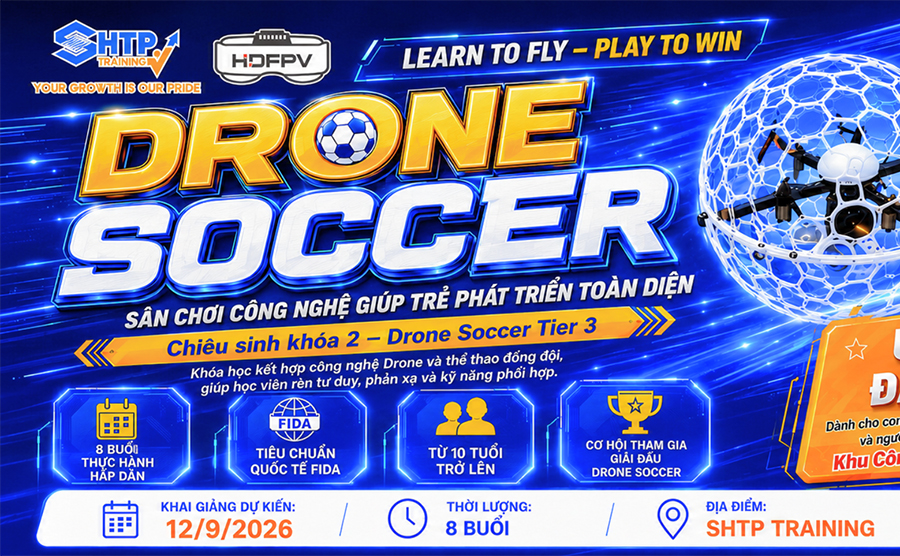 Chiêu sinh Khóa đào tạo Drone Soccer - Khóa 2