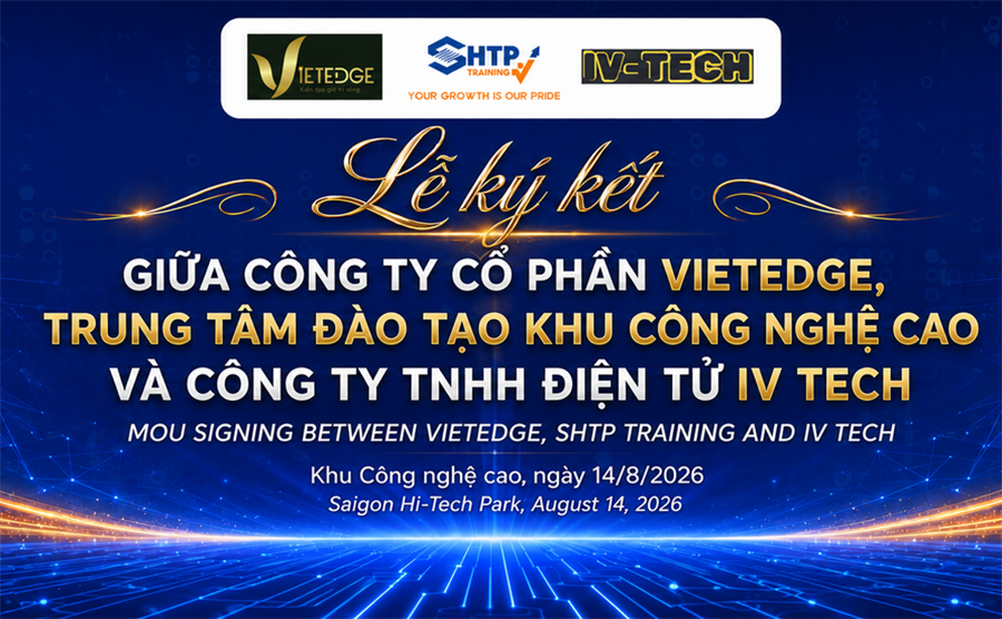 Thúc đẩy hợp tác vi mạch bán dẫn Việt Nam - Ấn Độ - SHTP Training ký kết MOU với Vietedge và IV Tech