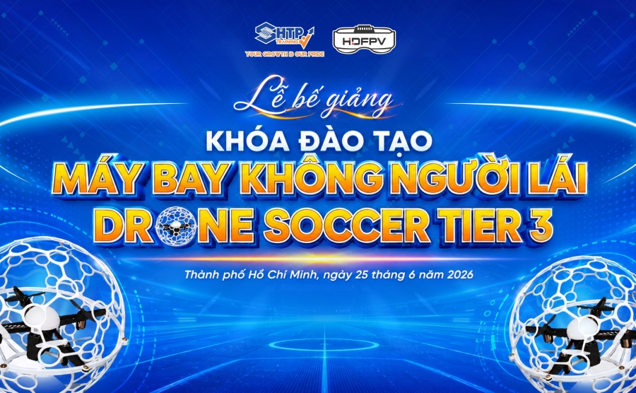 Lễ bế giảng khóa đào tạo Drone Soccer Tier 3